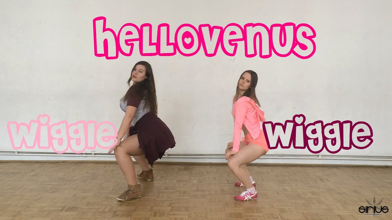 Hellovenus Wiggle Wiggle Dance Cover 2b1s Youtube