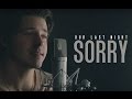 Justin Bieber - "Sorry" (cover by Our Last Night)