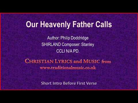 Our Heavenly Father Calls - Old Hymn Lyrics & Music