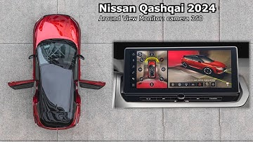 360 cameras in Nissan Qashqai 2024. Around View Monitor (AVM) with 3D function & invisible hood view