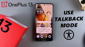How To Enable TalkBack On OnePlus 13
