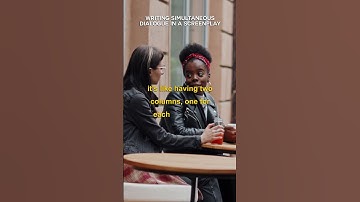HOW TO WRITE SIMULTANEOUS DIALOGUE IN A SCREENPLAY