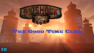 [Bioshock Infinite - The Good Time Club] [12 / 22] [German]