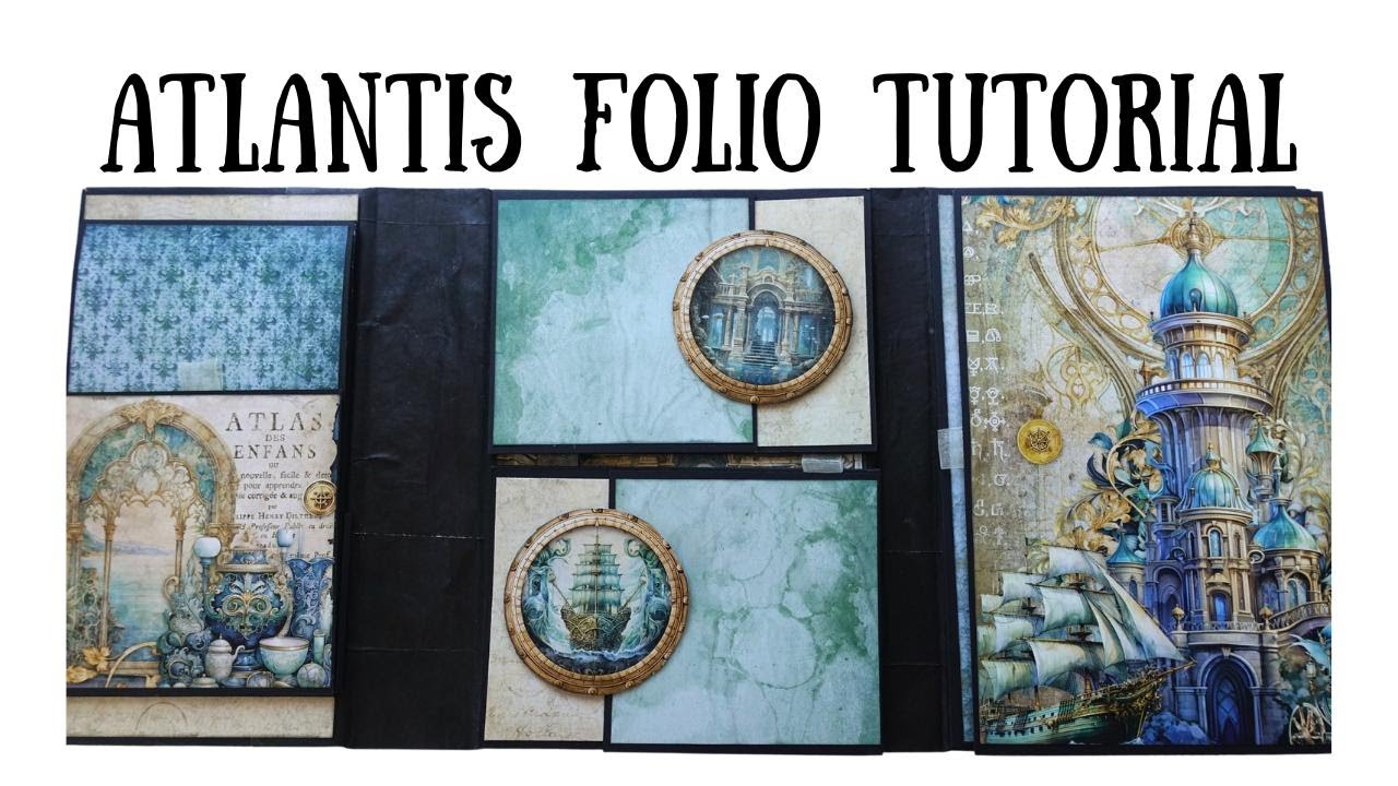Atlantis Folio with Vectoria Designs - Re-Upload - YouTube