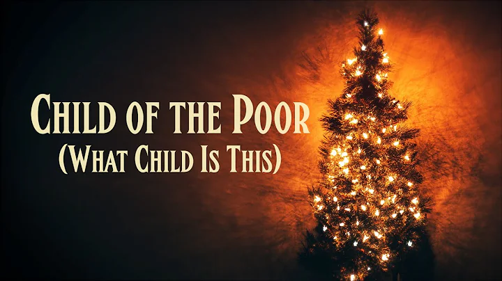 Child Of The Poor (What Child Is This) - Cat Jahnke