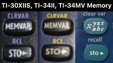 Memory On TI-30XIIS, TI-34II, and TI-34MV