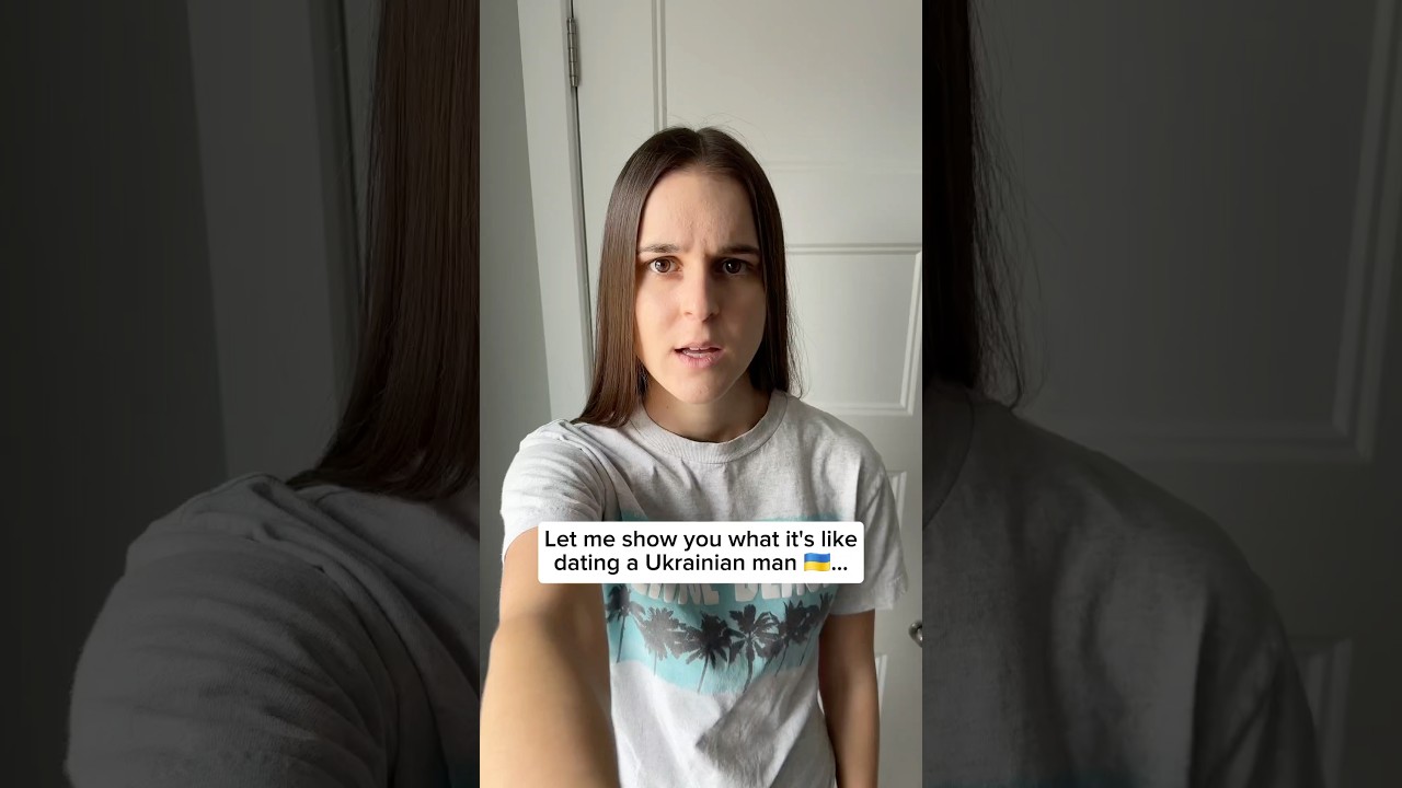 DATING A UKRAINIAN MAN BE LIKE…