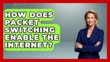 How Does Packet Switching Enable The Internet? - Internet Infrastructure Explained
