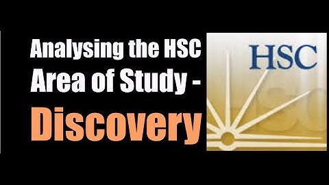 Analysing the HSC Area of Study - Discovery