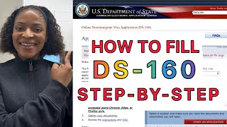 How to Fill the USA DS160 Form for Visa Application 2024| Stepbystep Guide