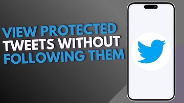 How To View Protected Tweets Without Following Them