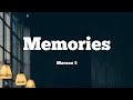 Maroon 5 - Memories ( Lyrics )