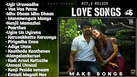 Hit Melody Love Songs Tamil Hit Love Songs _New Hit List New Love Songs Love Oh Love - 2020-2021