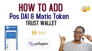 HOW TO ADD DAI STABLE COIN AND MATIC ON TRUST WALLET -METAFORCE READY