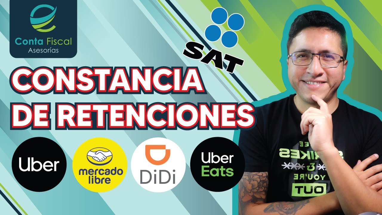 ►|🔥Constancia de Retenciones UBER DIDI ML AMAZON AIRBNB 🔥 Descargar y Revisar SAT🔥