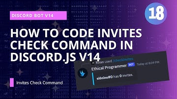 Discord.js v14 Tutorial: Creating a Check Invites Command - Ethical Programmer