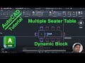 AutoCAD Dynamic Block | Multiple Seater Table