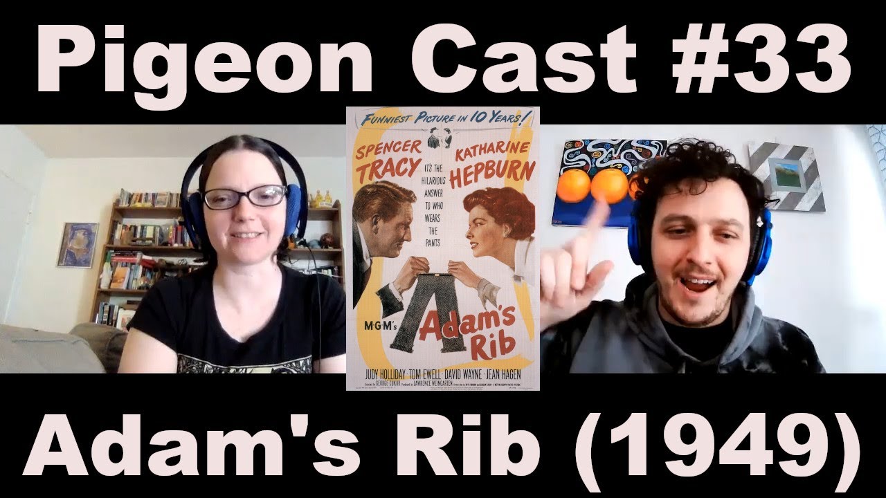 Adam's Rib (1949) - Discussion/Movie Review