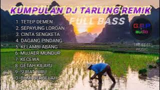 KUMPULAN DJ REMIX TARLING [PART4][G.A.P AUDIO]