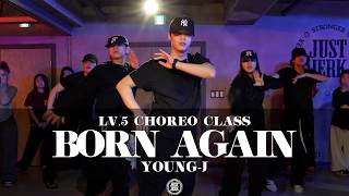 YOUNG-J Choreography (LV.5) | LISA - Born Again feat. Doja Cat & RAYE