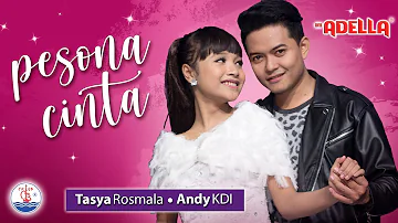 Tasya Rosmala feat. Andy KDI - Pesona Cinta (Official)