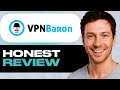VPNBaron Review: Features, Strengths &amp; Weaknesses (VPN Service)