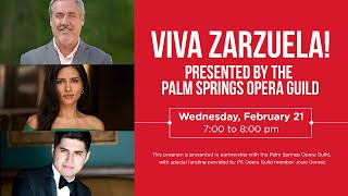 Viva Zarzuela! presented by the Palm Springs Opera Guild