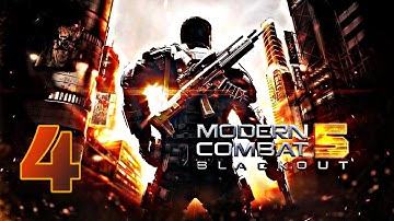Modern Combat 5: Blackout | Part-4 | Chapter 3: Downtown - Escape | Gameplay