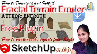 Tamil- How to create rough faces rocks in sketchup free plugins/Eneroth Fractal Terrain Eroder