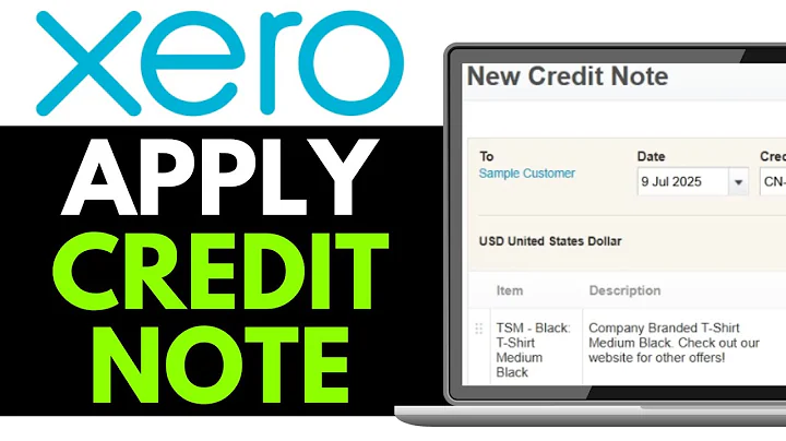 How to Apply a Credit Note to an Invoice in Xero 2025 (Beginner Guide)
