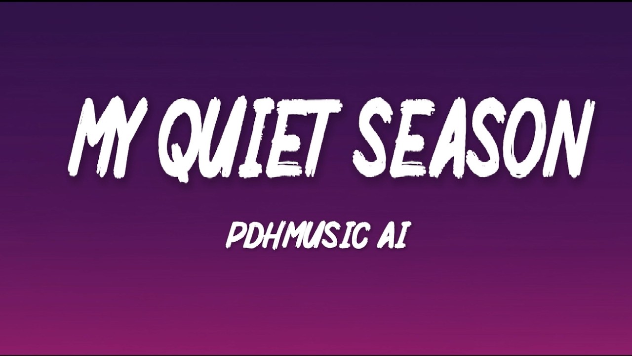 My Quiet Season – Romantic Love Song | Lyric Video