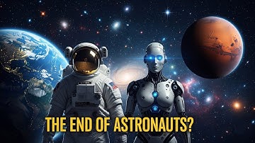 Will AI Replace Astronauts? The Future of Space Exploration.