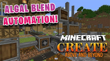 CREATE: Above and Beyond - ALGAL BLEND AUTOMATION