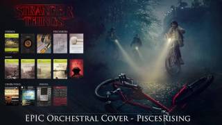 Stranger Things Theme (Epic Orchestral) - Pisces Rising