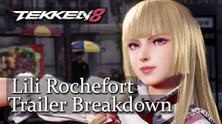 Tekken 8 Lili Rochefort Gameplay Trailer Breakdown