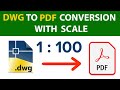 DWG TO PDF WITH SCALE  | AutoCAD DWG TO PDF | CUTE PDF WRITER