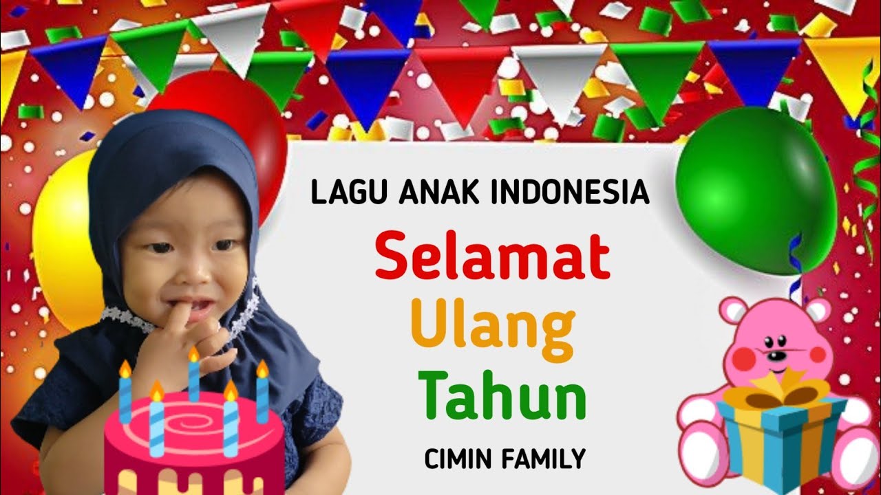 Lagu Selamat Ulang Tahun Anak | Happy Birthday Song - YouTube
