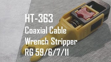 (HANLONG TOOLS) How to Strip | HT-363 Coaxial Cable Wrench Stripper |