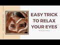 Relax your eyes  stretch at home  dr ankita dhelia