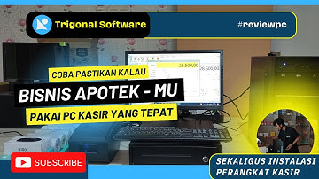 Solusi Apotek Modern! Yuk Kepoin Perangkat Kasir dan Software yang Tepat #reviewpc #apotek