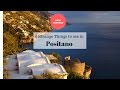 6 Strange Things to see in Positano