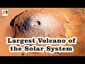 Olympus Mons Volcano | Mars Largest Volcano in Hindi | Info ReX