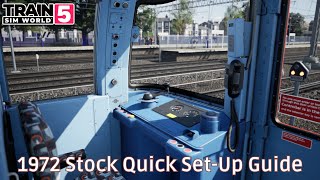 1972 Stock -  Quick Set-Up Guide - #TrainSimWorld5