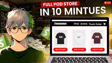 Tutorial: Print On Demand Store Setup in 10 Minutes