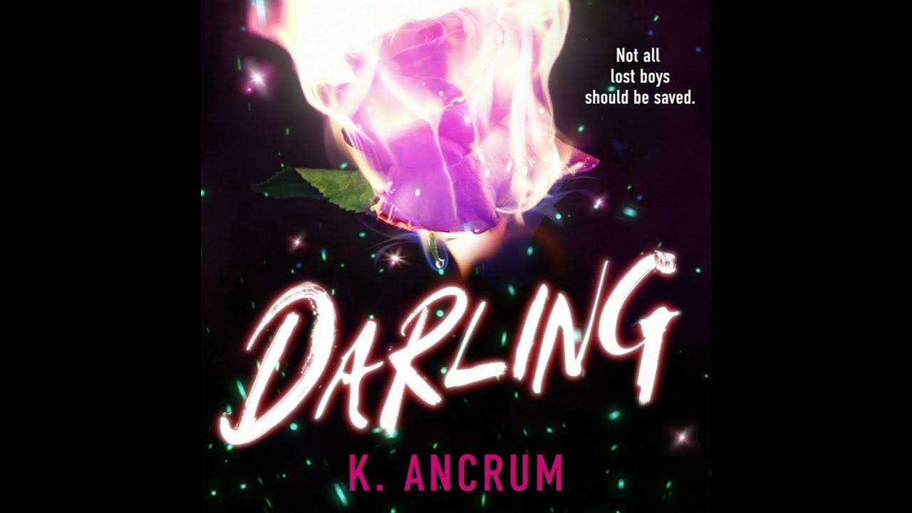 Darling by K. Ancrum book trailer YouTube