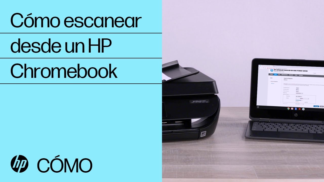 Cómo escanear desde un HP Chromebook