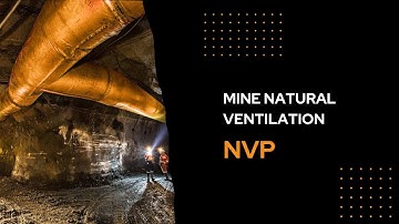 Natural Mine Ventilation - NVP (DGMS FCMC 2021)