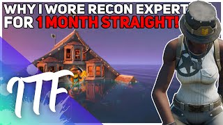 Why I Wore Recon Expert For A Month Straight! (Fortnite Battle Royale)