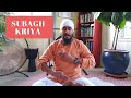 Subagh Kriya (para la prosperidad)