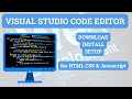 Visual Studio Code Setup For Html Css And Javascript